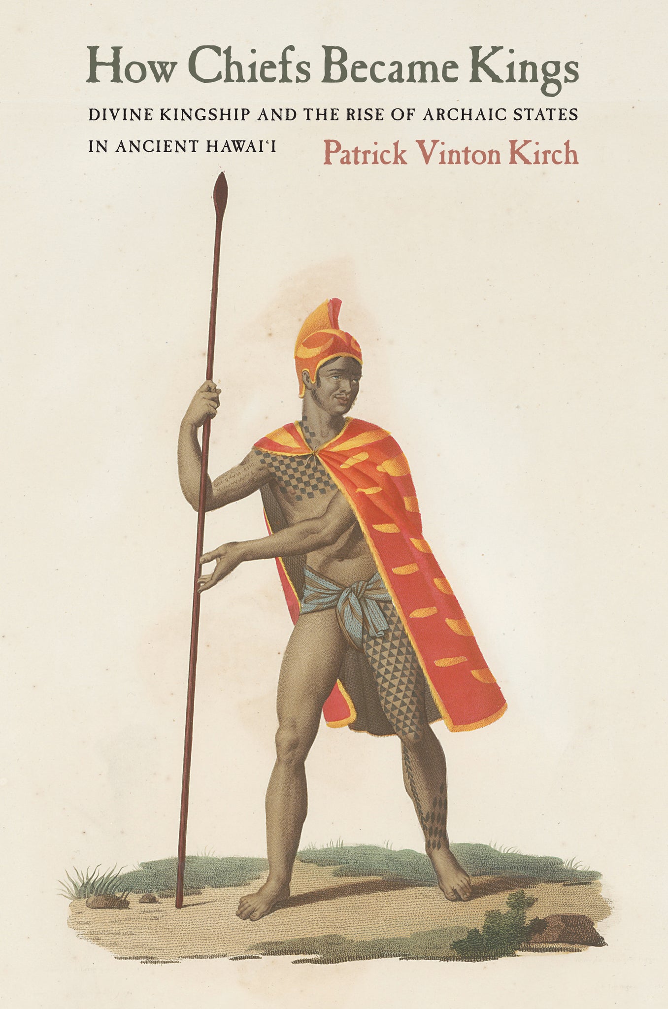 Cover image for How Chiefs Became Kings ISBN 9780520303393